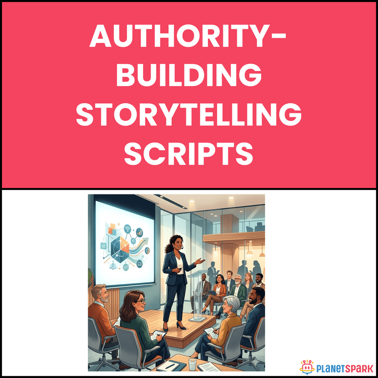 Authority-Building Storytelling Scripts