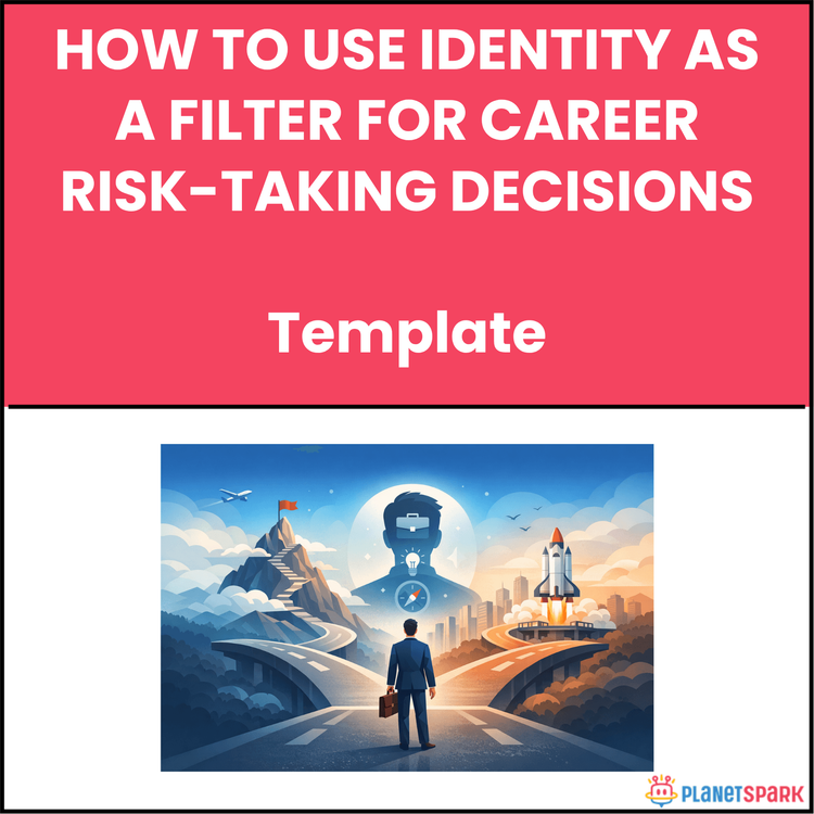 How To Use Identity As A Filter For Career Risk-Taking Decisions