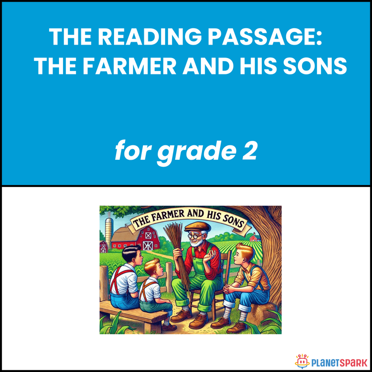 Grade 2 Reading Passage on The Farmer and His Sons