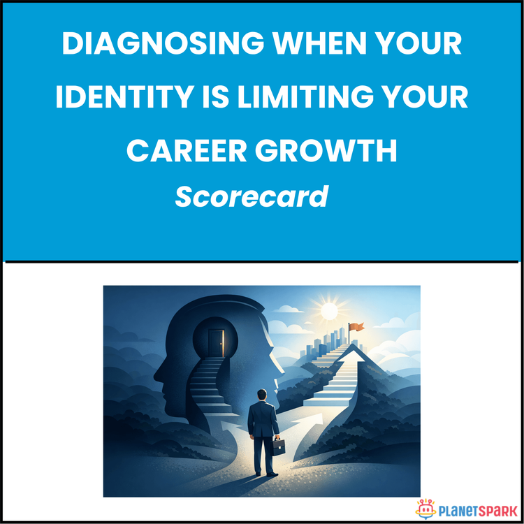 Diagnosing When Your Identity Is Limiting Your Career Growth