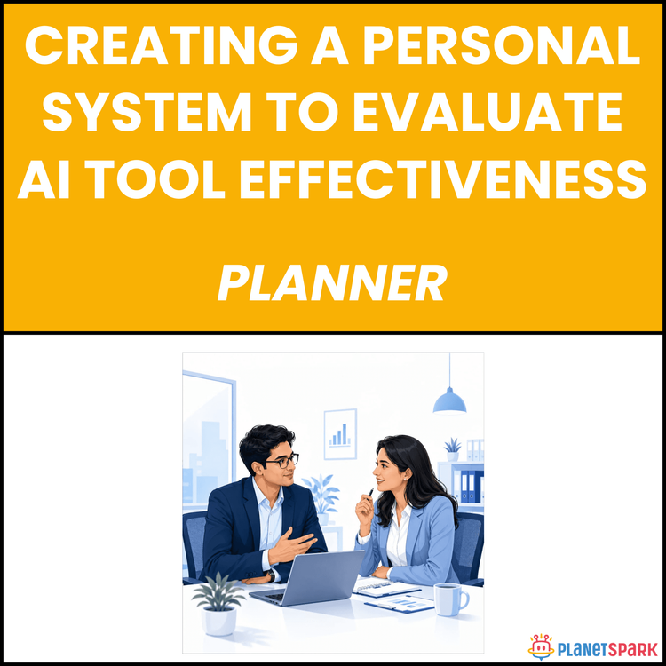 Creating a Personal System to Evaluate AI Tool Effectiveness