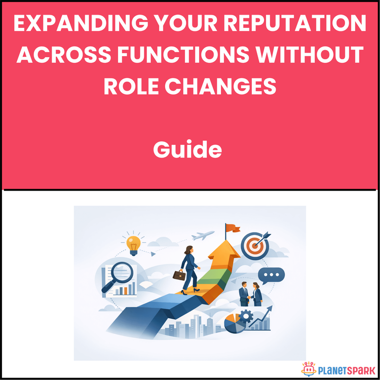Expanding Your Reputation Across Functions Without Role Changes