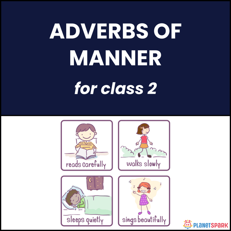 Class 3 Grammar Worksheet on Adverbs of Manner