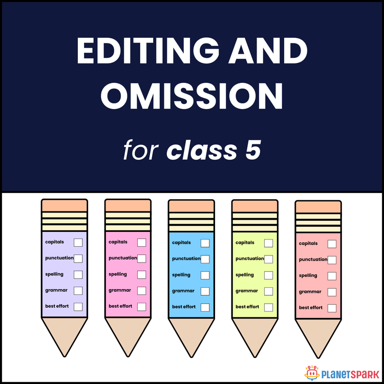 Class 5 Grammar Worksheet on Editing and Omission