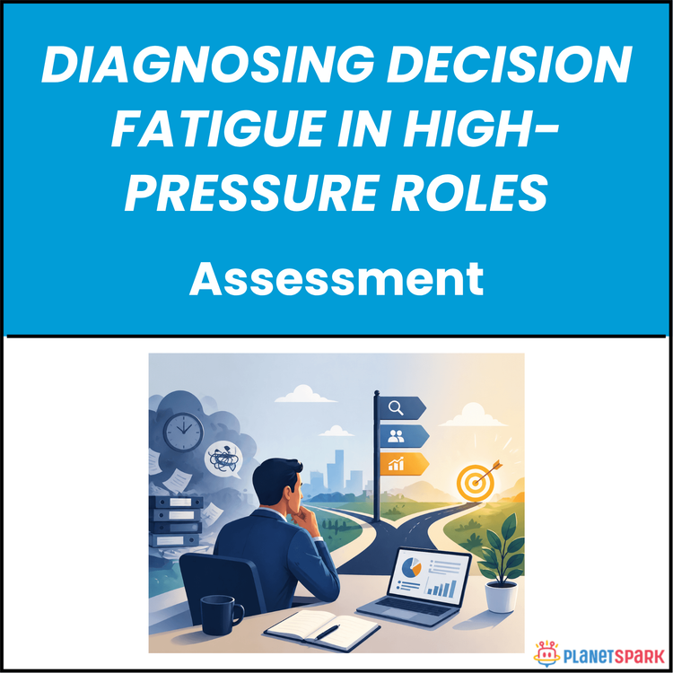 Diagnosing Decision Fatigue in High-Pressure Roles
