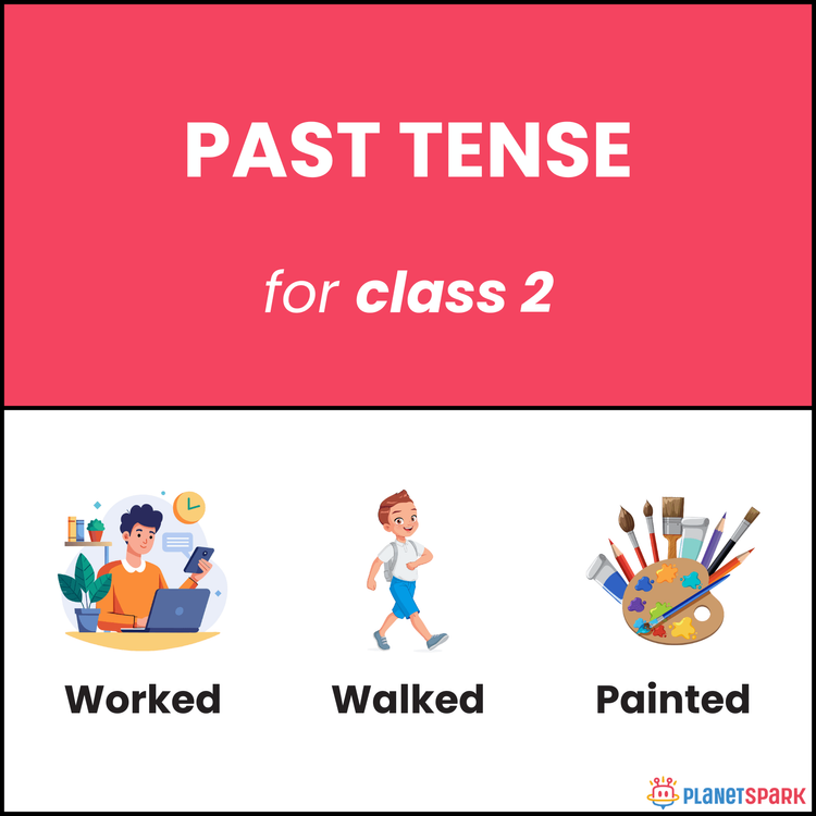 Class 2 Grammar Worksheet on Past Verb Tenses