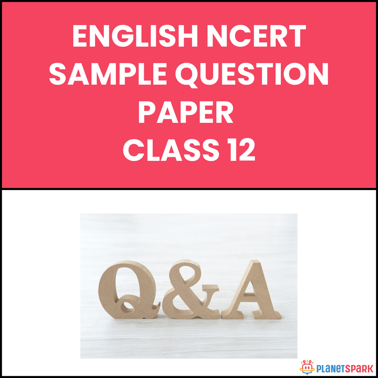 NCERT class 12 English Sample Question paper for exams