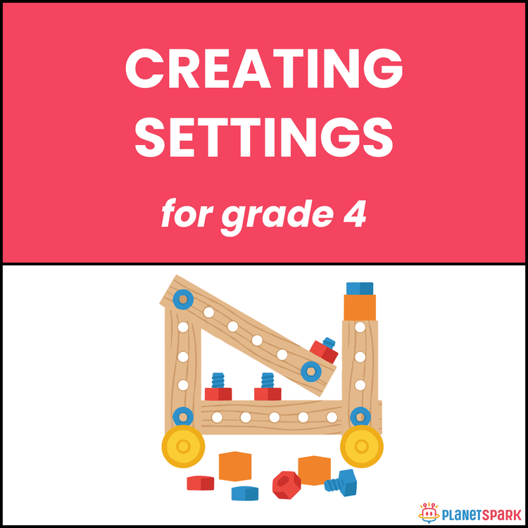 Class 4 English Worksheet on Creating Story Settings