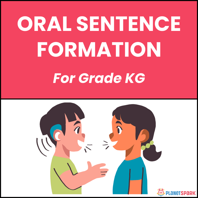Class KG English Worksheet: Oral Sentence Formation