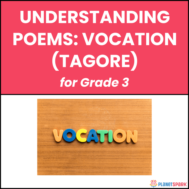 Grade 3 Understanding Poems on Vocation by Tagore