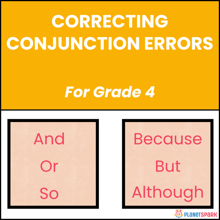 Class 4 Grammar Worksheet on Conjunctions
