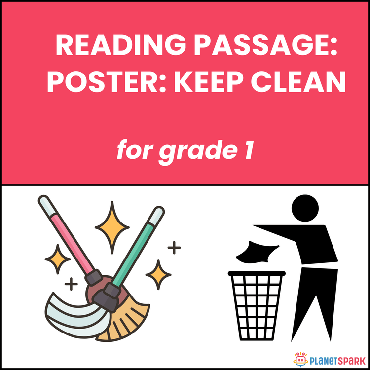 Class 1 Reading Passage on Poster: Keep Clean
