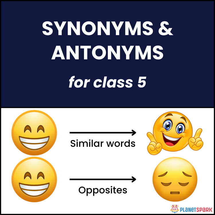 Class 5 Grammar Worksheet on Synonyms and Antonyms