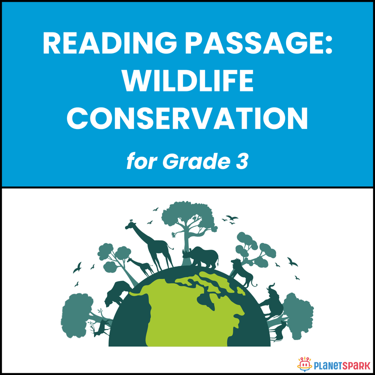 Class 3 Reading Passage on Wildlife Conservation