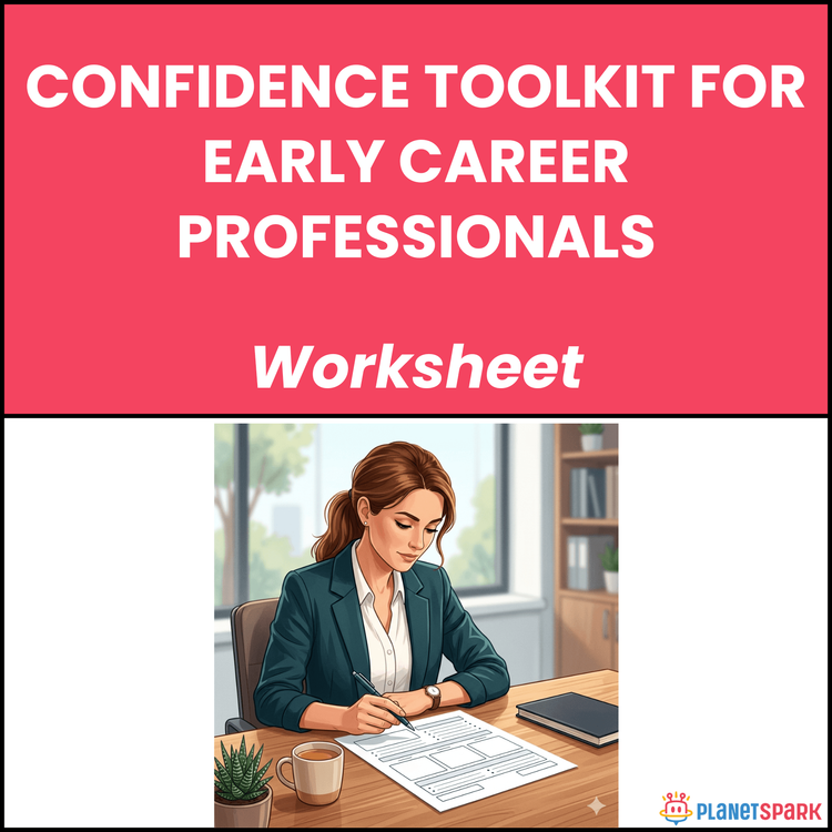 Confidence Toolkit for Early Career Professionals