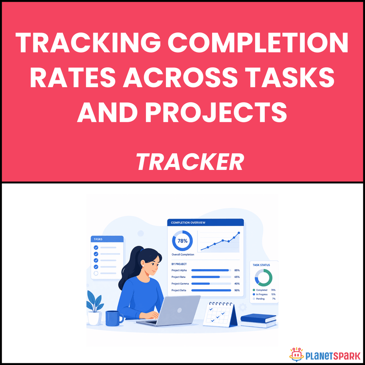 Tracking Completion Rates Across Tasks and Projects