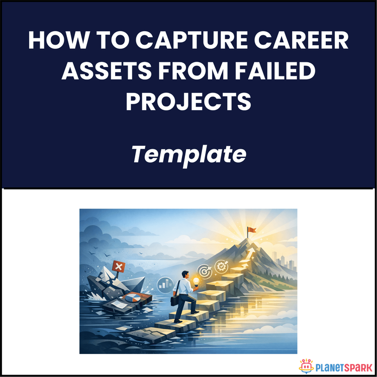 How To Capture Career Assets From Failed Projects