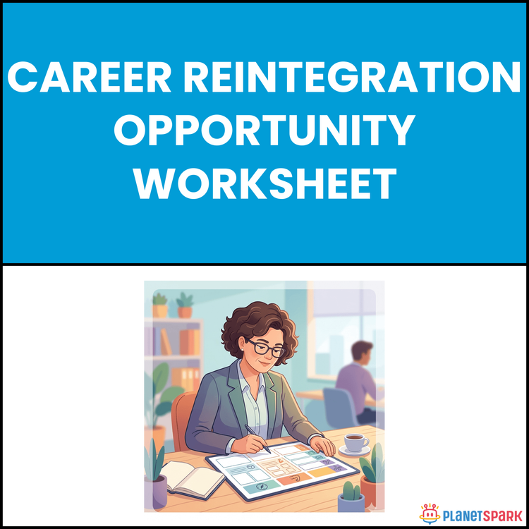 Career Reintegration Opportunity Worksheet