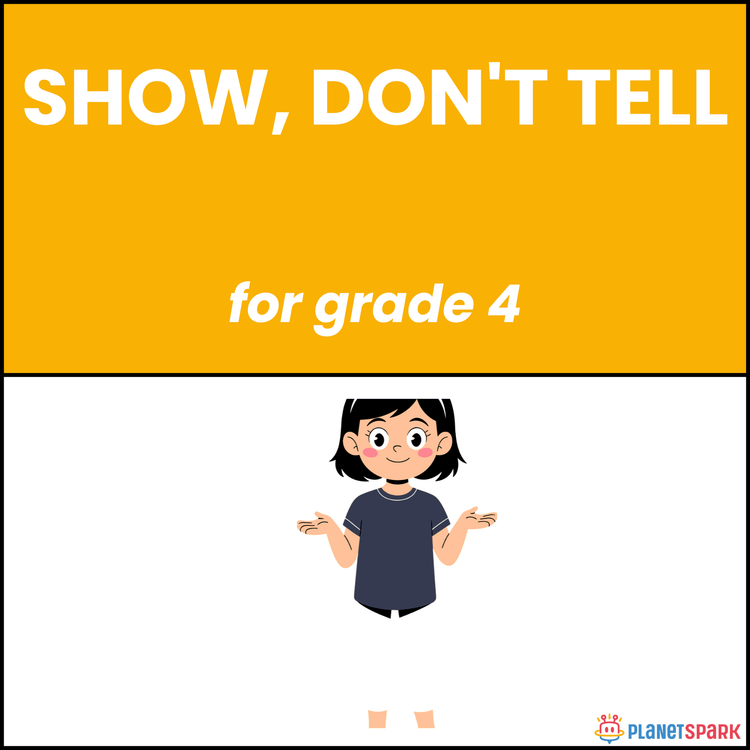 Class 4 Worksheet: Show Don’t Tell Narrative Writing