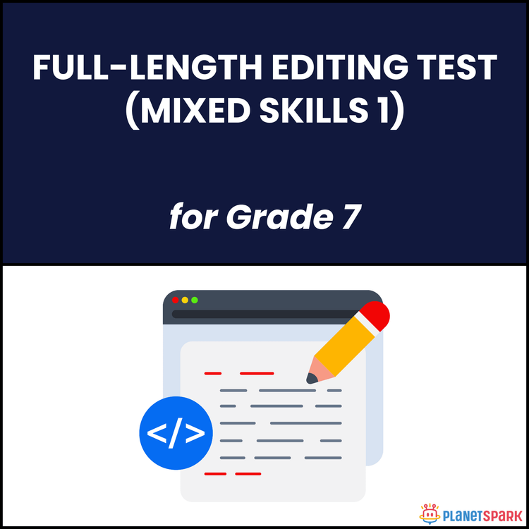 Class 7 Full-Length Editing Test on Grammar Skills