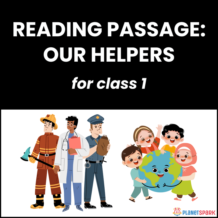 Class 1 Reading Passage on Our Helpers