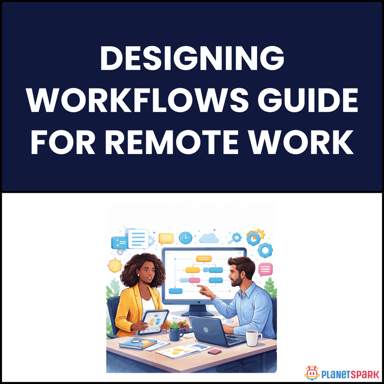 Designing Workflows Guide for Remote Work