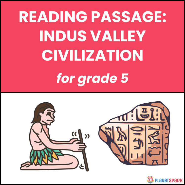Class 5 Reading Passage on Indus Valley Civilization