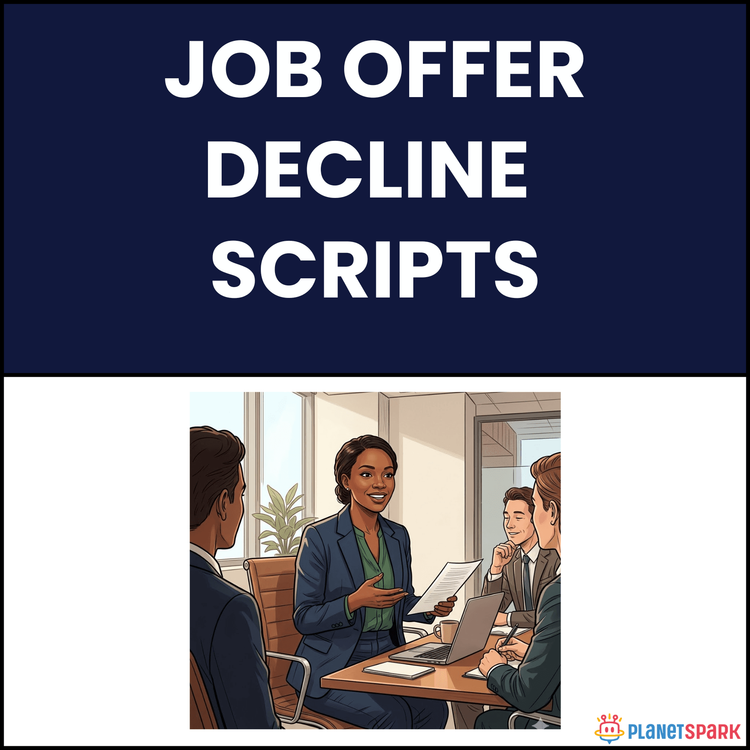 Job Offer Decline Scripts