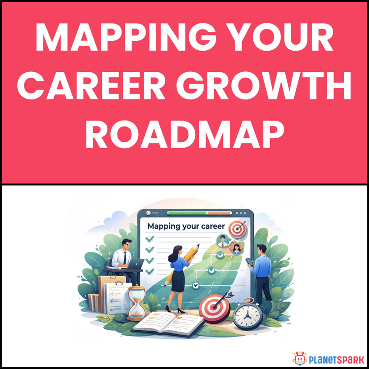 Mapping Your Career Growth Roadmap
