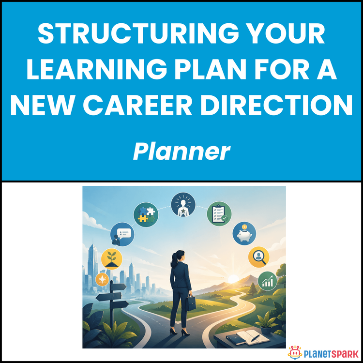 Structuring Your Learning Plan for a New Career Direction