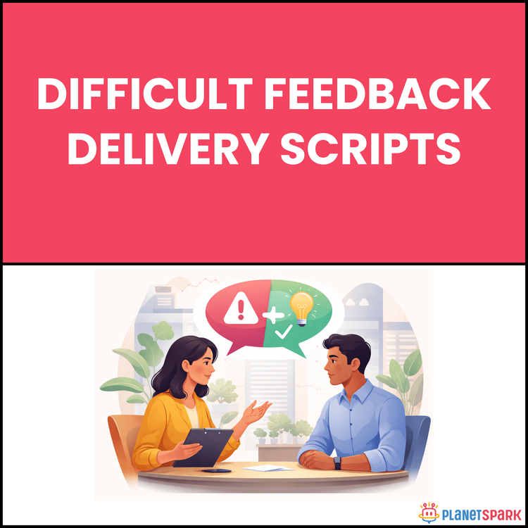 Difficult Feedback Delivery Scripts