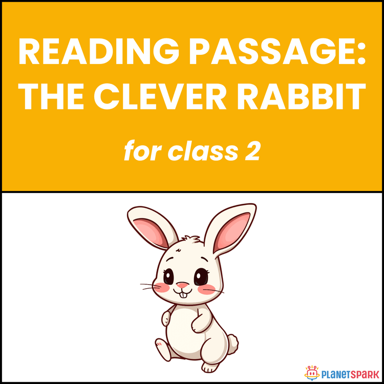 Class 2 Reading Passage: The Clever Rabbit