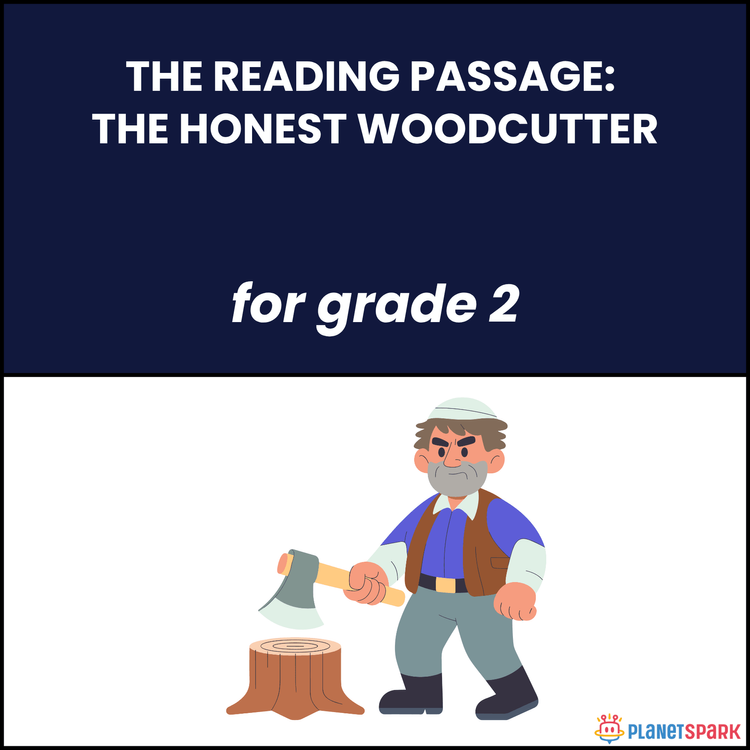 Grade 2 Reading Passage on The Honest Woodcutter