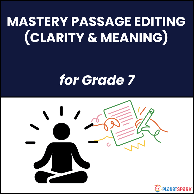 Class 7 Mastery Editing Worksheet on Clarity Focus
