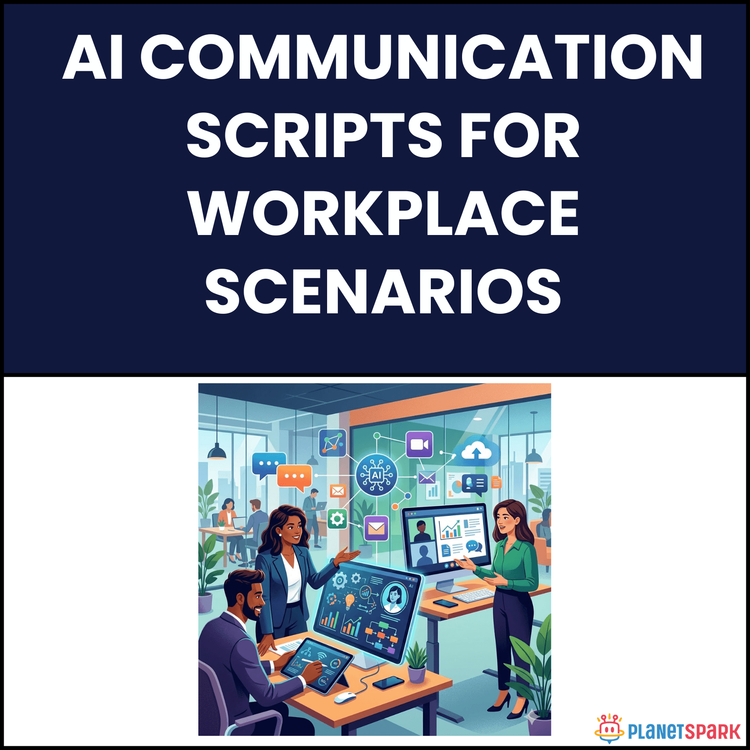 AI Communication Scripts for Workplace Scenarios