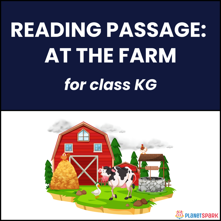 Class KG Unseen Passage on At the Farm