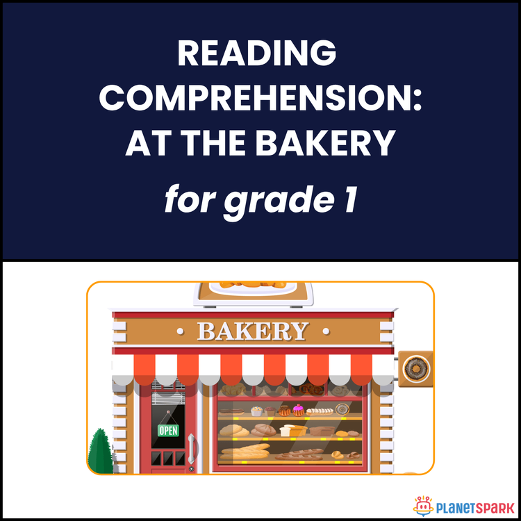 Class 1 Reading Passage on At the Bakery