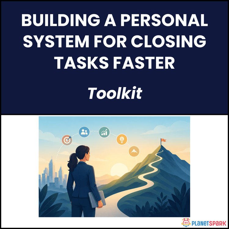 Building a Personal System for Closing Tasks Faster