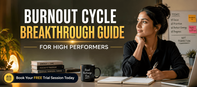 Burnout Cycle Breakthrough Guide for High Performers