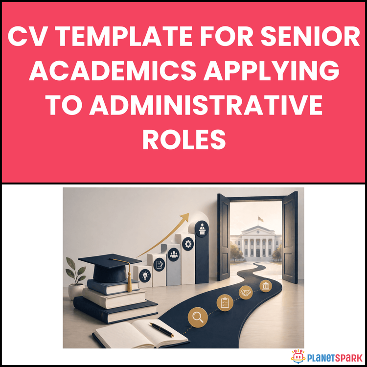 CV Template for Senior Academics Applying to Administrative Roles