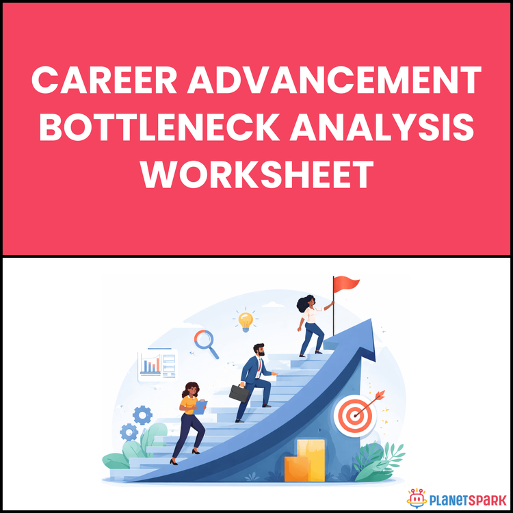 Career Advancement Bottleneck Analysis Worksheet