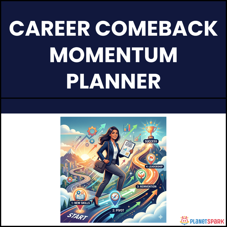 Career Comeback Momentum Planner