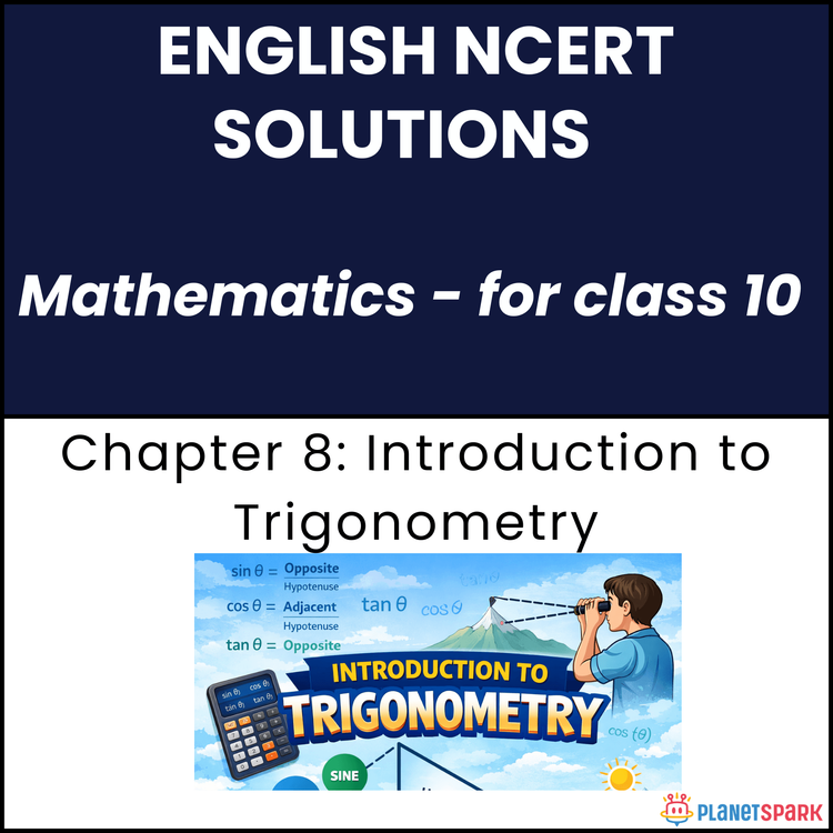 NCERT Solutions for class 10 Mathematics Chapter 8 Introduction to Trigonometry