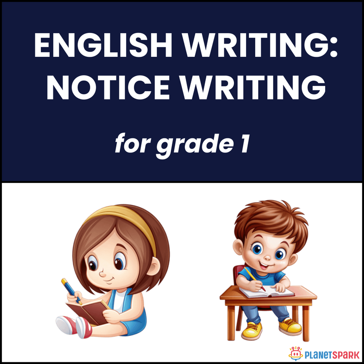Class 1 English Writing Worksheet on Notice Writing
