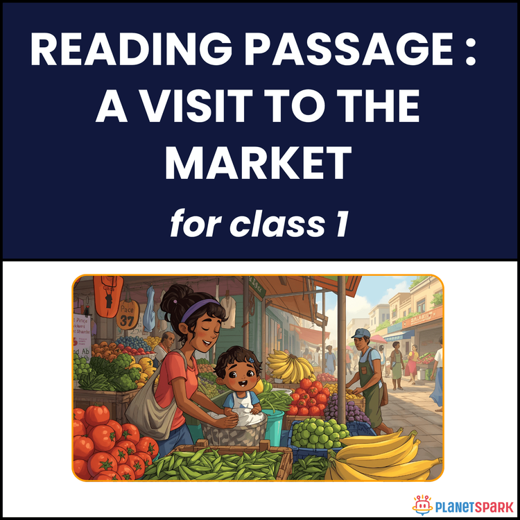 Class 1 Reading Passage on A Visit to the Market