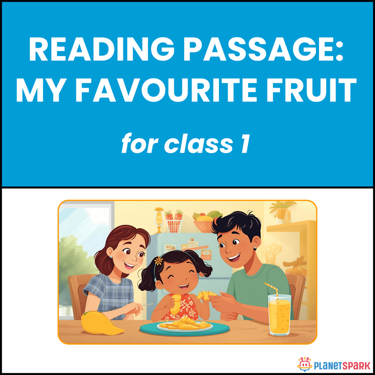 Class 1 Reading Passage on My Favorite Fruit