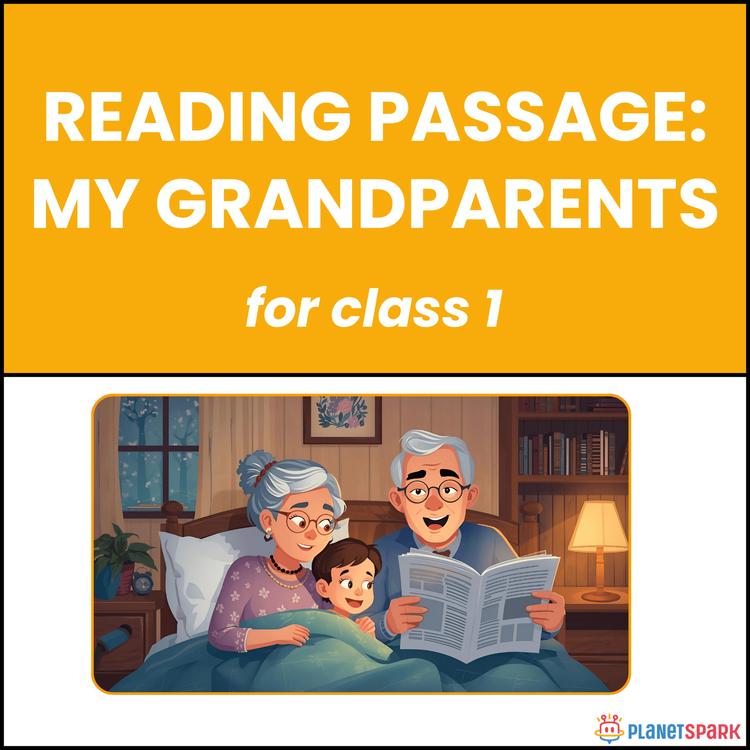 Class 1 Reading Passage on My Grandparents Love