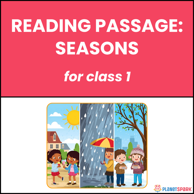 Class 1 Reading Passage on Seasons and Weather