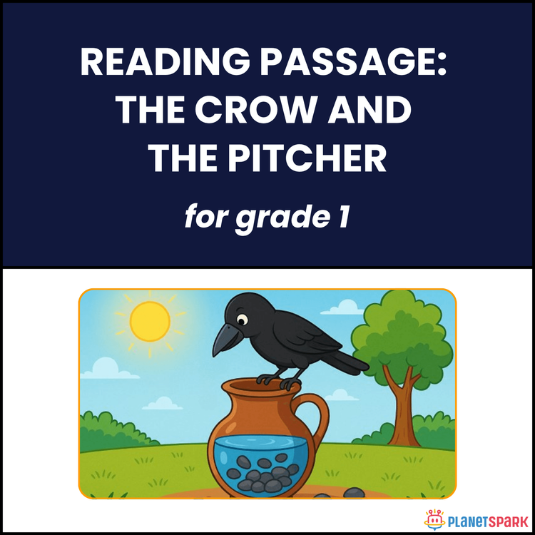 Class 1 Reading Passage on The Crow and the Pitcher