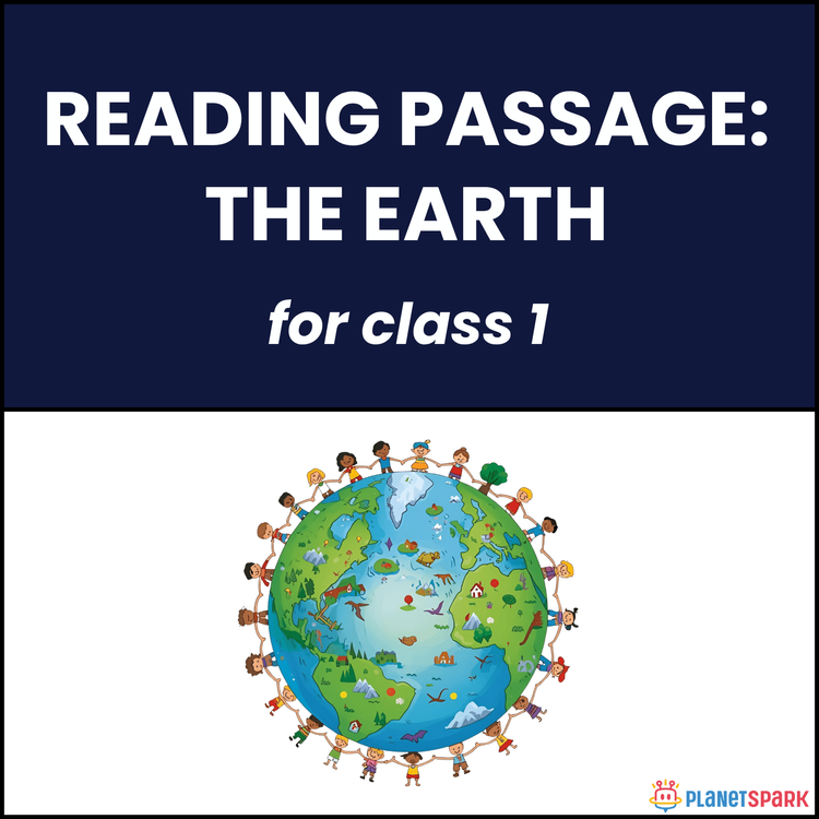 Class 1 Reading Passage on The Earth and Nature